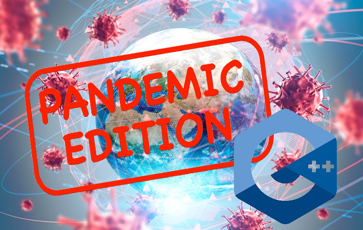 C++ Pandemic Edition