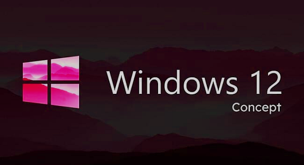 Windows 12 comes out in the second half of 2024 Windows 12 comes out in the second half of 2024